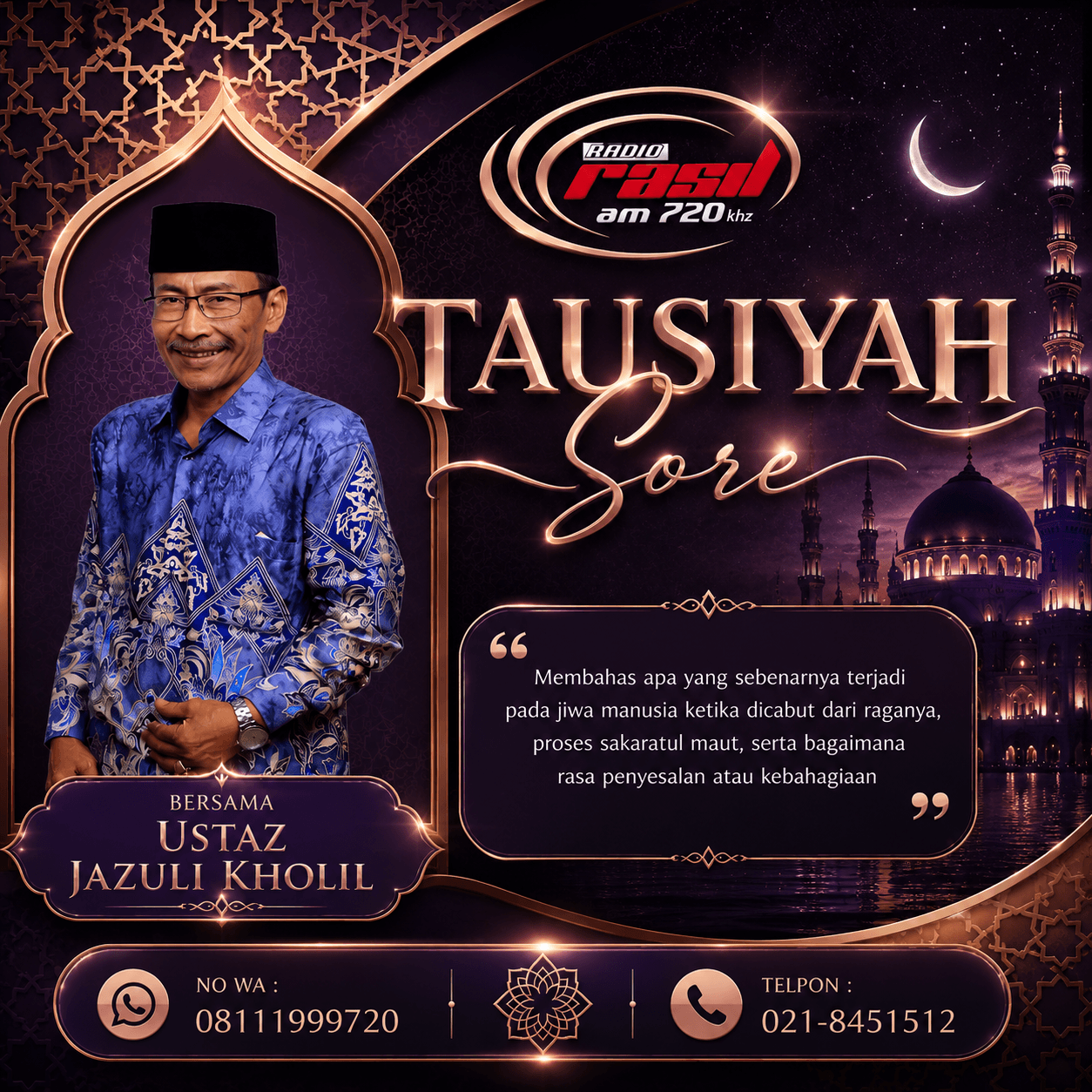 Tausiah Sore Bersama Ustaz Jazuli Cholil