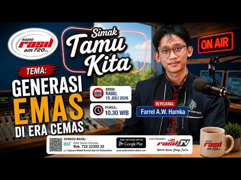 Generasi Emas Di Era Cemas || Farrel A.W. Hamka