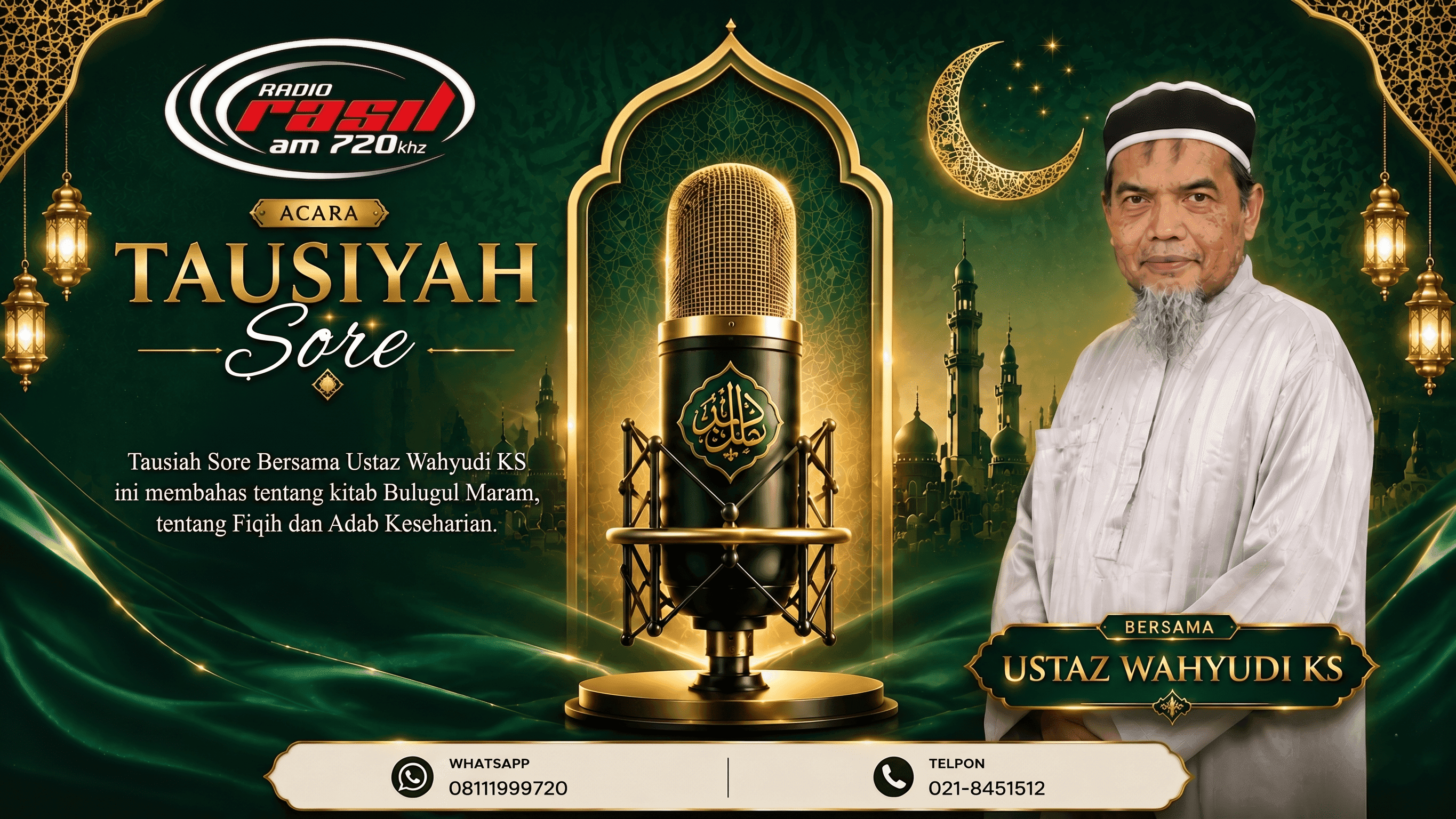 Tausiyah Sore Bersama Ustaz Wahyudi KS