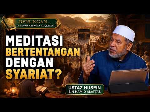 Renungan Di Bawah Naungan Al-Qur'an || Ustaz Husein bin Hamid Alattas