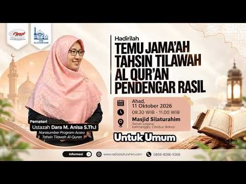Temu Pendengar Tahsin Radio Silaturahim