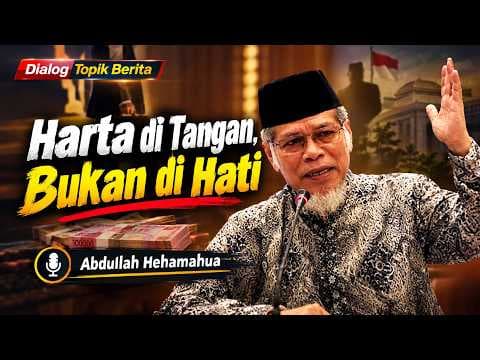 Abdullah Hehamahua : "Harta di Tangan, Bukan di Hati"