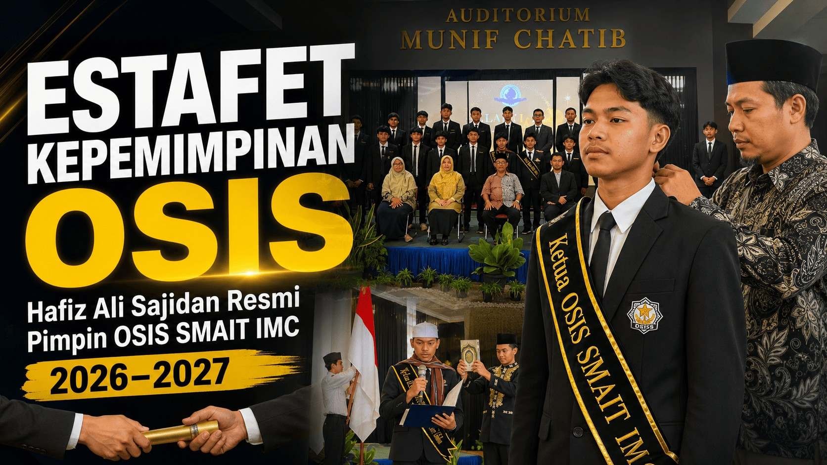 Estafet Kepemimpinan, Hafiz Ali Sajidan Resmi Pimpin OSIS SMAIT IMC Periode 2026–2027