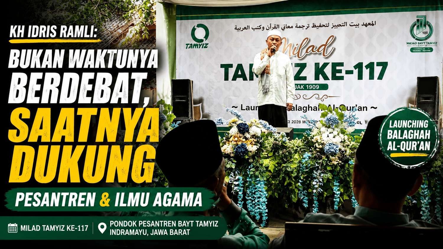 Dukung Pesantren, KH Idrus Ramli : Saat Ini Bukan Waktunya Berdebat
